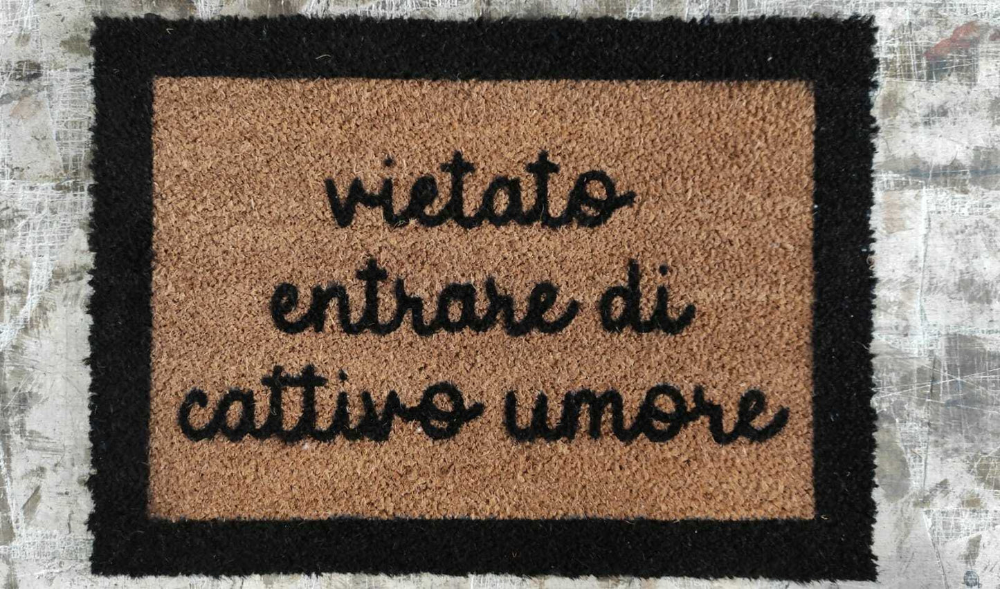 Tappeto fuori porta Zerbino in cocco "Vietato entrare di cattivo umore" - Vanità Zerbini